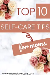 Top 10 Self-Care Tips for moms. Are you ready to start taking care of yourself, mama? If so you will need the amazing self care hacks to start your self-improvement journey. If you feel mom exhaustion, you need some self love and time for you. Check out these self-care hacks. #selflove #inspire #selfcare #motivation