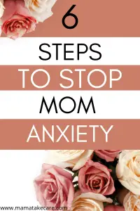 6 Steps to Stop Mom Anxiety - Are you a mom that suffers from anxiety? If you have some anxiety about raising your kids, you can learn to curb your anxiety and start fully living. Learn these easy mom hacks to stop mom anxiety today. #momlife #personaldevelopment #anxiety 