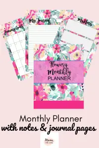 Undated Monthly Planner/Journal Pages: picture of floral planner cover page, notes page, calendar page, journal page