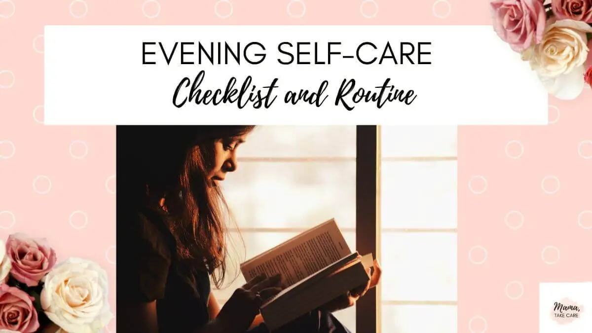 Evening Self-Care Checklist and Routine- woman holding a book, flowers pink in corners