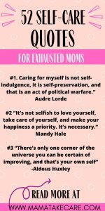 52 Self-care Quotes for Exhausted Moms - pink background, 3 self-care quotes from the post