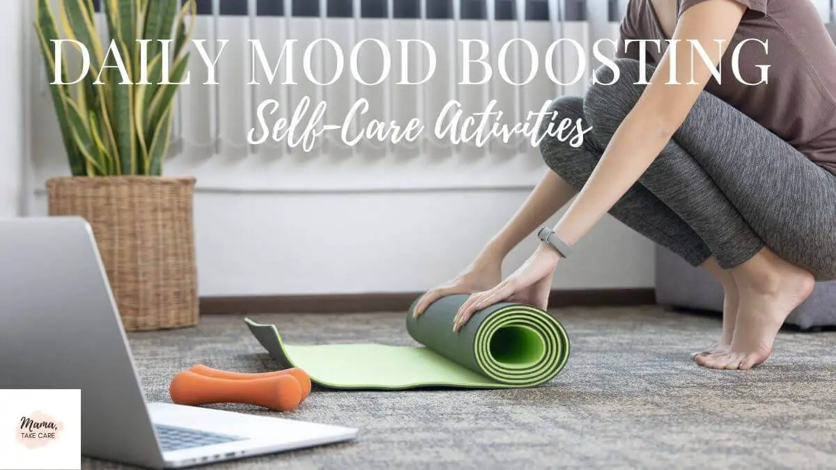 Daily Mood Boosting Activities; women rolling yoga matt