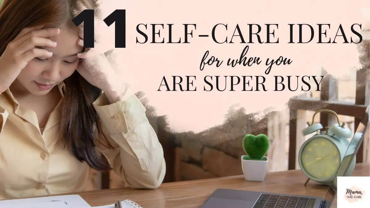 11 SELF-CARE TIPS FOR WHEN YOU ARE SUPER BUSY - WOMAN AT DESK WITH COMPUTER, CLOCK, PLANT